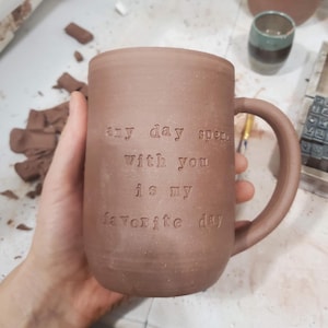 Custom Quote Mug: Handmade Natural Clay Pottery, Personalized with Your Words image 4