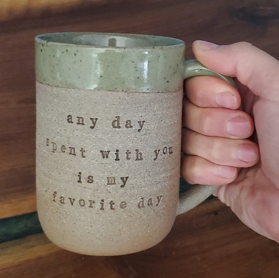 Custom Quote Mug - Handmade Natural Clay Pottery