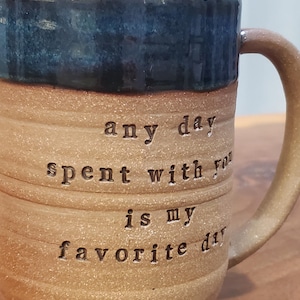 Custom Quote Mug: Handmade Natural Clay Pottery, Personalized with Your Words image 6