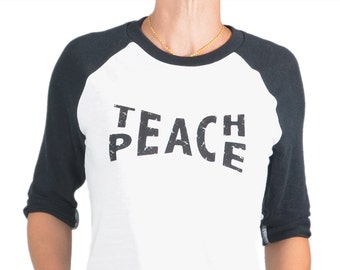 Teach Peace  -  Black and White Baseball Tee