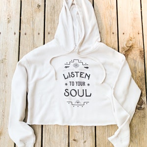 Listen to Your Soul Crop Hoodie image 3