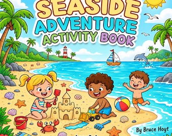 The Seaside Adventure Activity Book for Kids