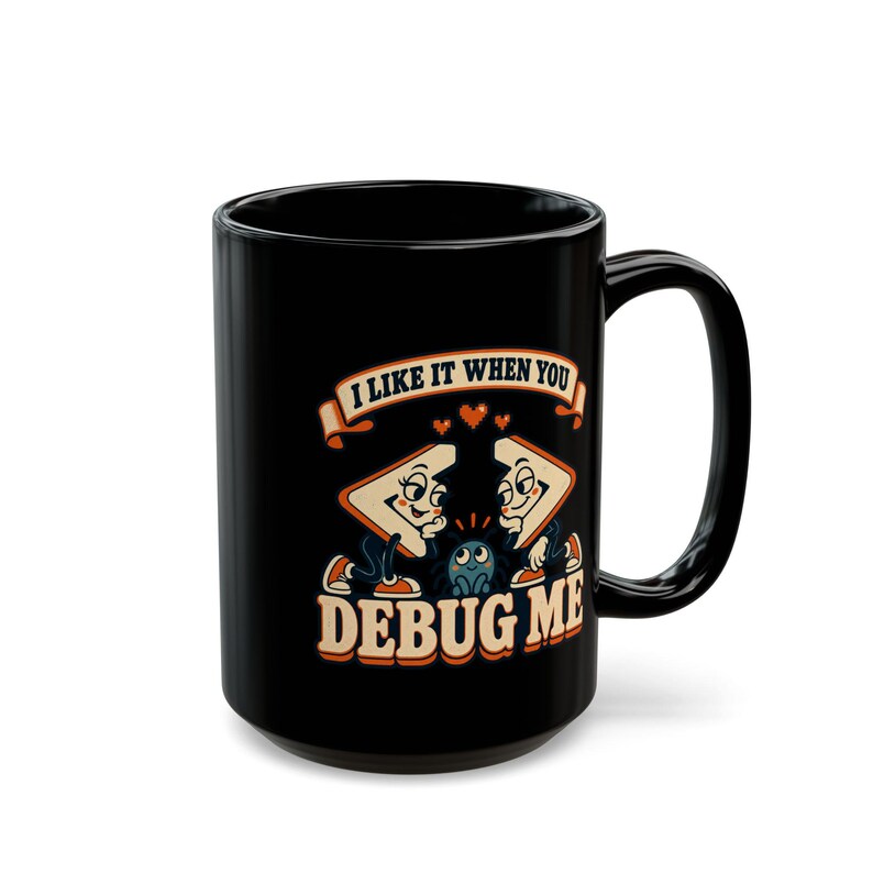 Debug Me Programmer Mug, Funny Coding Coffee Cup, Software Developer Gift, Computer Science Mug, Adult Geek Humor bild 14