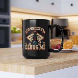 Debug Me Programmer Mug, Funny Coding Coffee Cup, Software Developer Gift, Computer Science Mug, Adult Geek Humor bild 16
