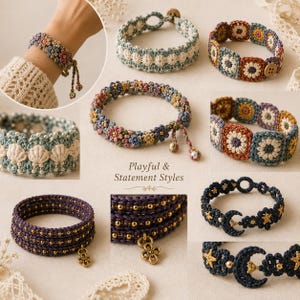 Puede incluir: Una colecci&oacute;n de pulseras de ganchillo hechas a mano con varios dise&ntilde;os, incluyendo patrones florales, cuadrados de la abuela, motivos de luna y estrella, y detalles de cuentas. Algunas pulseras incluyen botones de madera o dijes de metal. Texto: Playful & Statement Styles.