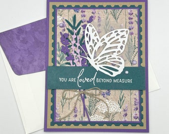 Loved Beyond Measure Butterfly & Lavender Handmade Greeting Card