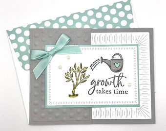 Growth Takes Time Handmade Greeting Card