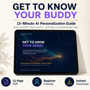 Puede incluir: Una tableta que muestra una guía digital titulada GET TO KNOW YOUR BUDDY, con una sesión de personalización de IA de 15 minutos. Debajo de la pantalla hay tres iconos circulares que indican un PDF de 11 páginas, contenido para principiantes y descarga.