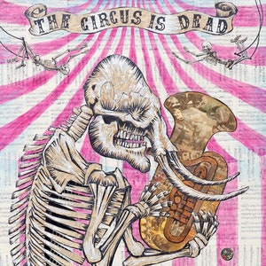 The Circus Is Dead, a limited edition signed and numbered giclee print, dark whimsical sideshow circus elephant clown image 1