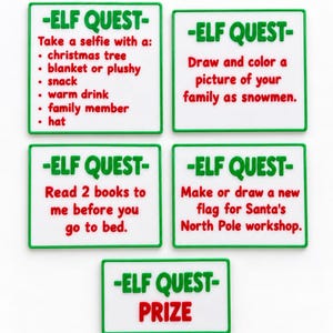 May include: Five white rectangular cards with green borders and red text. Four cards are titled ELF QUEST with activity instructions including taking a selfie, drawing snowmen, reading books, and making a flag. One card is titled ELF QUEST PRIZE.