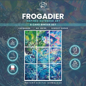 May include: A digital 9-card binder set titled FROGADIER INSPIRED EXTENDED ART, NO. 89/86, PERFECT ORDER. The image displays a grid of nine colorful, water-themed illustrations featuring a frog-like creature, crystals, and waves. Includes PDF file, 300 DPI, and A4/US Letter format icons.
