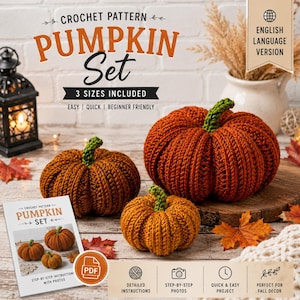 May include: A digital crochet pattern for a pumpkin set, featuring three sizes. The image displays three crocheted orange pumpkins with green stems, a printed instruction booklet, and a PDF icon, all set against a rustic wooden background.