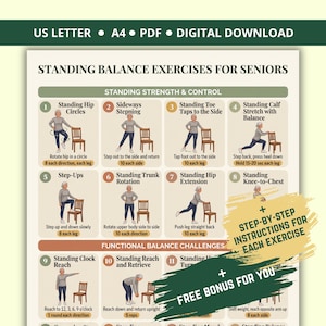 May include: A digital download chart titled Standing Balance Exercises for Seniors featuring numbered illustrations of a person performing various movements with a chair. The document includes text instructions for each exercise and is available in US Letter and A4 sizes.