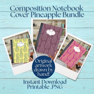 Printable Composition Notebook Cover PNG Back To School Personal Notebook Custom Junk Journal Kid Workbook Pineapple Digital Art File