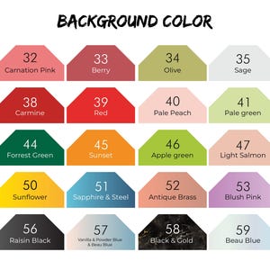 May include: A colour chart titled BACKGROUND COLOR featuring thirty trapezoidal swatches numbered 31 through 60. Each swatch displays a unique colour name and corresponding number, including shades like Blush Peach, Carmine, Emerald, Sunflower, and Black & Gold.
