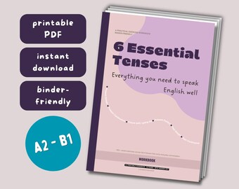 6 Essential Tenses Workbook | 50-Page ESL Grammar Practice | Present Past Future Tense Exercises PDF | Binder-Friendly