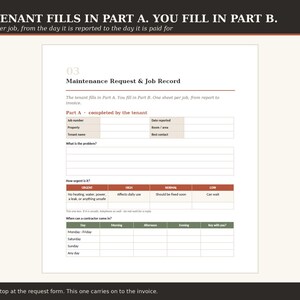 May include: A white Maintenance Request & Job Record form with black text and orange accents. The document includes sections for Part A completed by the tenant, a problem description area, an urgency scale, and a contractor availability schedule.