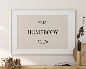 The Homebody Club Print | Boho Quote Home Decor Typography Beige Black Minimalist Scandinavian Poster Printable Wall Art *INSTANT DOWNLOAD*
