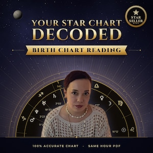 May include: A digital graphic for a birth chart reading service titled YOUR STAR CHART DECODED. It features a person wearing a shell necklace against a dark blue background with a circular zodiac wheel, planetary symbols, and a gold Star Seller badge.
