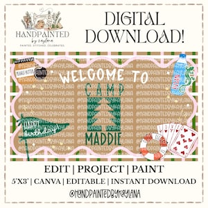 May include: A digital download graphic featuring a plaid background with the text WELCOME TO CAMP MADDIE. Includes illustrations of a peanut butter jar, water bottle, happy birthday pennant, life preserver, and playing cards. Text reads 5'X3' | CANVA | EDITABLE | INSTANT DOWNLOAD.