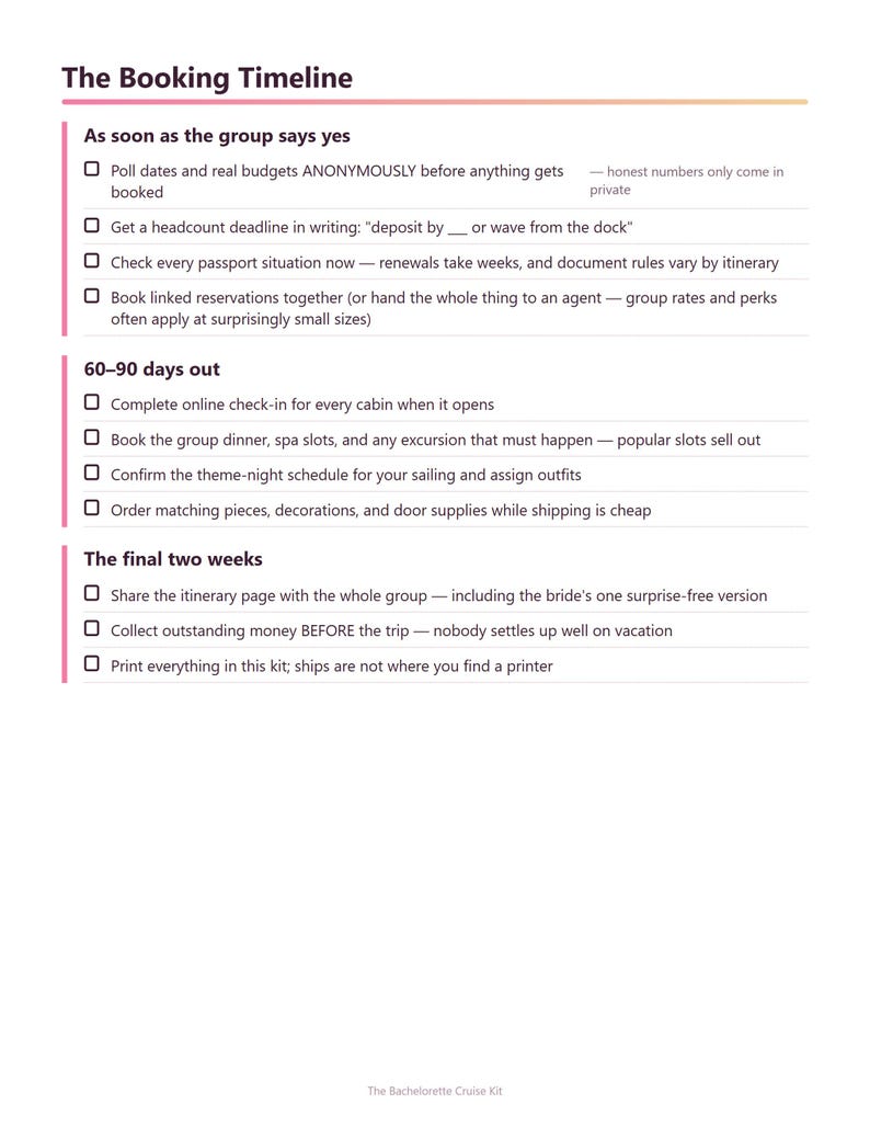 May include: A white document titled The Booking Timeline with black text organised into three sections: As soon as the group says yes, 60-90 days out, and The final two weeks. Each section contains a checklist of tasks for planning a group cruise.