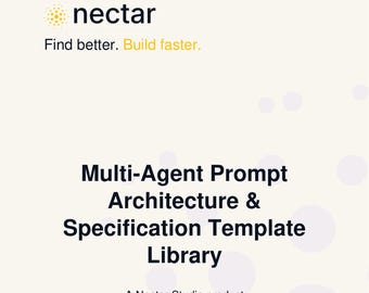 Multi-Agent Prompt Architecture & Specification Template Library