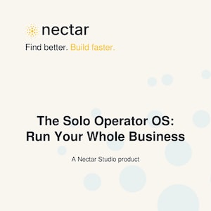 Può includere: Una grafica digitale che presenta il logo Nectar, un cerchio giallo punteggiato, e il testo: Nectar, Find better. Build faster. The Solo Operator OS: Run Your Whole Business, e A Nectar Studio product, su uno sfondo chiaro con cerchi azzurri.