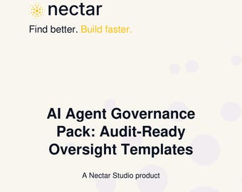 AI Agent Governance Pack: Audit-Ready Oversight Templates