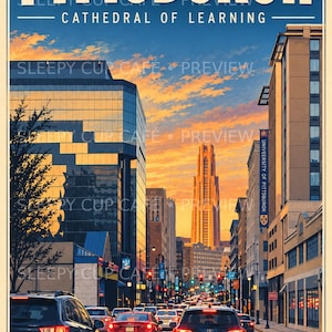 May include: A poster featuring a city street scene in Pittsburgh with the Cathedral of Learning in the distance. The sky is filled with orange and blue sunset clouds. Cars are driving on the road, and the text reads PITTSBURGH CATHEDRAL OF LEARNING.