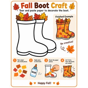 May include: A Fall Boot Craft activity sheet featuring a large outline of two boots to decorate with paper. It includes instructions to tear paper, apply glue, and paste pieces, along with a finished example showing orange, red, and brown leaves.