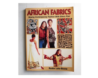 vintage book African Fabrics: Sewing Contemporary Fashion with Ethnic Flair uncut patterns Ronke Luke-Boone