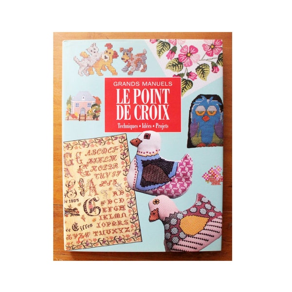 French language cross stitch pattern book Le Point de Croix