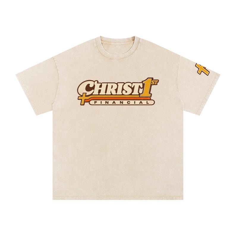 Christ First Financial Christian Graphic Tee, Vintage Washed Cotton Shirt