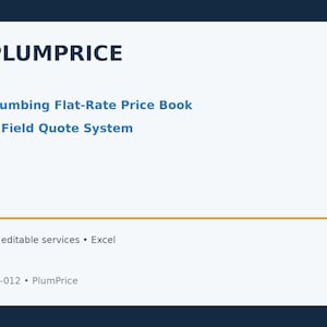 May include: A white rectangular card with dark blue text reading PLUMPRICE, Plumbing Flat-Rate Price Book & Field Quote System, 25 editable services, Excel, and AD-012 PlumPrice. A thin horizontal gold line separates the text sections.