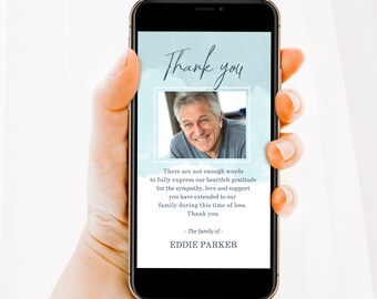 May include: A blue and white digital thank you card with a photo of a man smiling. The text reads "Thank you. There are not enough words to fully express our heartfelt gratitude for the sympathy, love and support you have extended to our family during this time of loss. Thank you. - The family of - EDDIE PARKER"