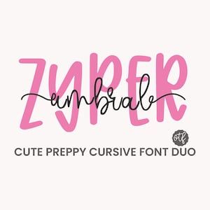 Könnte beinhalten: Eine digitale Grafik mit dem Text Zyper in großen, rosa serifenlosen Buchstaben, überlagert mit dem Wort umbrale in schwarzer Schreibschrift. Darunter steht der Text CUTE PREPPY CURSIVE FONT DUO in Grau, mit einem kleinen runden otf-Abzeichen.