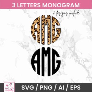 May include: A digital graphic featuring a 3 letters monogram with the letters AMG. The top version displays a tan and brown leopard print pattern, while the bottom version is solid black. Text includes 3 LETTERS MONOGRAM, 2 designs include, and SVG / PNG / AI / EPS.