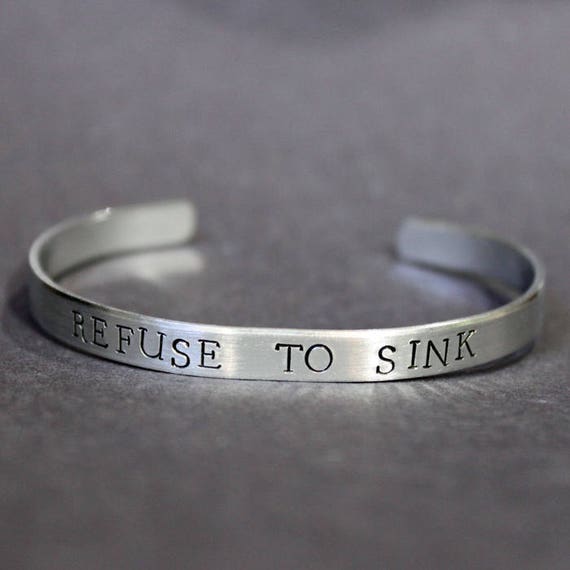 Gift for Her Ready To Ship Never Give Up Refuse to Sink Silver Bracelet Cuff Inspirational Jewelry Anchor