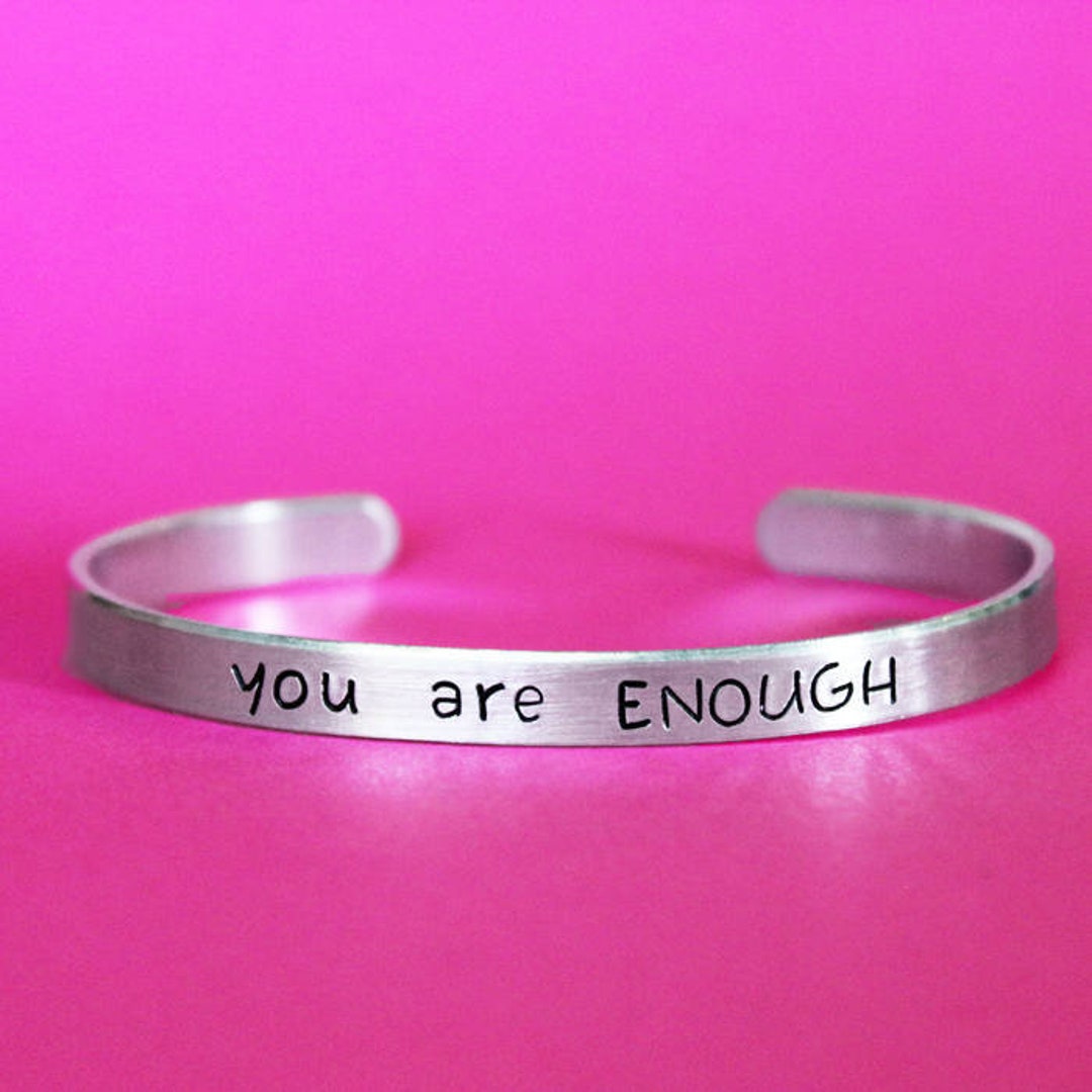 You Are Enough Bracelet Empowered Jewelry Motivational Etsy
