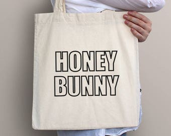 Honey bunny tote bag - grocery bag - grocery tote - fun tote bag - holy guacamoly - canvas tote - canvas bag - market bag - pulp fiction