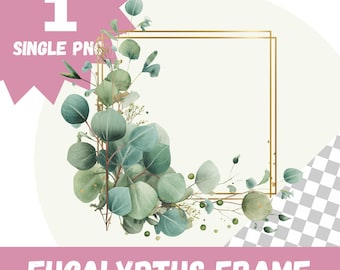 Eucalyptus Frame Clipart, Digital Download PNG, Wedding Invitation Border, Greenery Clipart for Crafts, square frame, gold