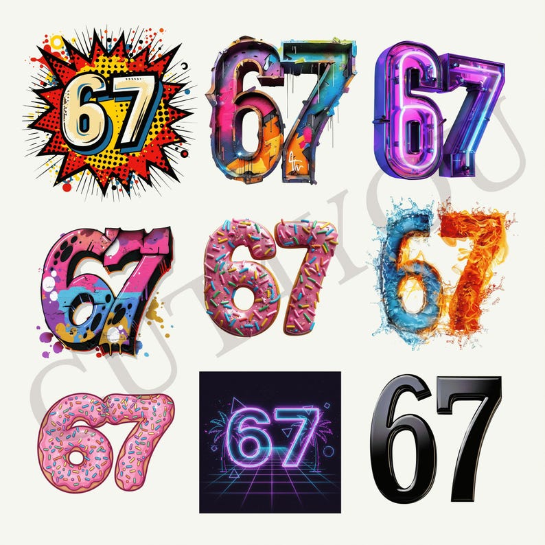 May include: A collection of nine images featuring the number "67" in various artistic styles. Styles include comic book, graffiti, neon, donut, water and fire effects, and a sleek black design. The numbers are in different colors and textures.
