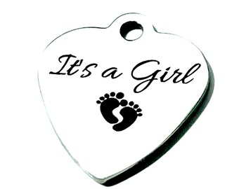 Beautiful Stainless Steel ITS A GIRL Heart Shaped Charm