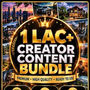 May include: A circular gold emblem featuring a crown icon and the text 1 LAC+ CREATOR CONTENT BUNDLE PREMIUM HIGH QUALITY READY TO USE. The design is surrounded by a collage of various images including cityscapes, a car, houses, and a wolf.