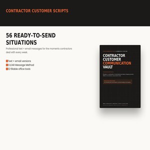 以下が含まれることがあります： オレンジ色の文字でContractor Customer Communication Vaultと書かれた黒い本。ページには、56のReady-to-Send Situations、プロフェッショナルなテキストおよびメールメッセージ、CLEARメッセージメソッド、12の記入可能なオフィスツールが表示されています。