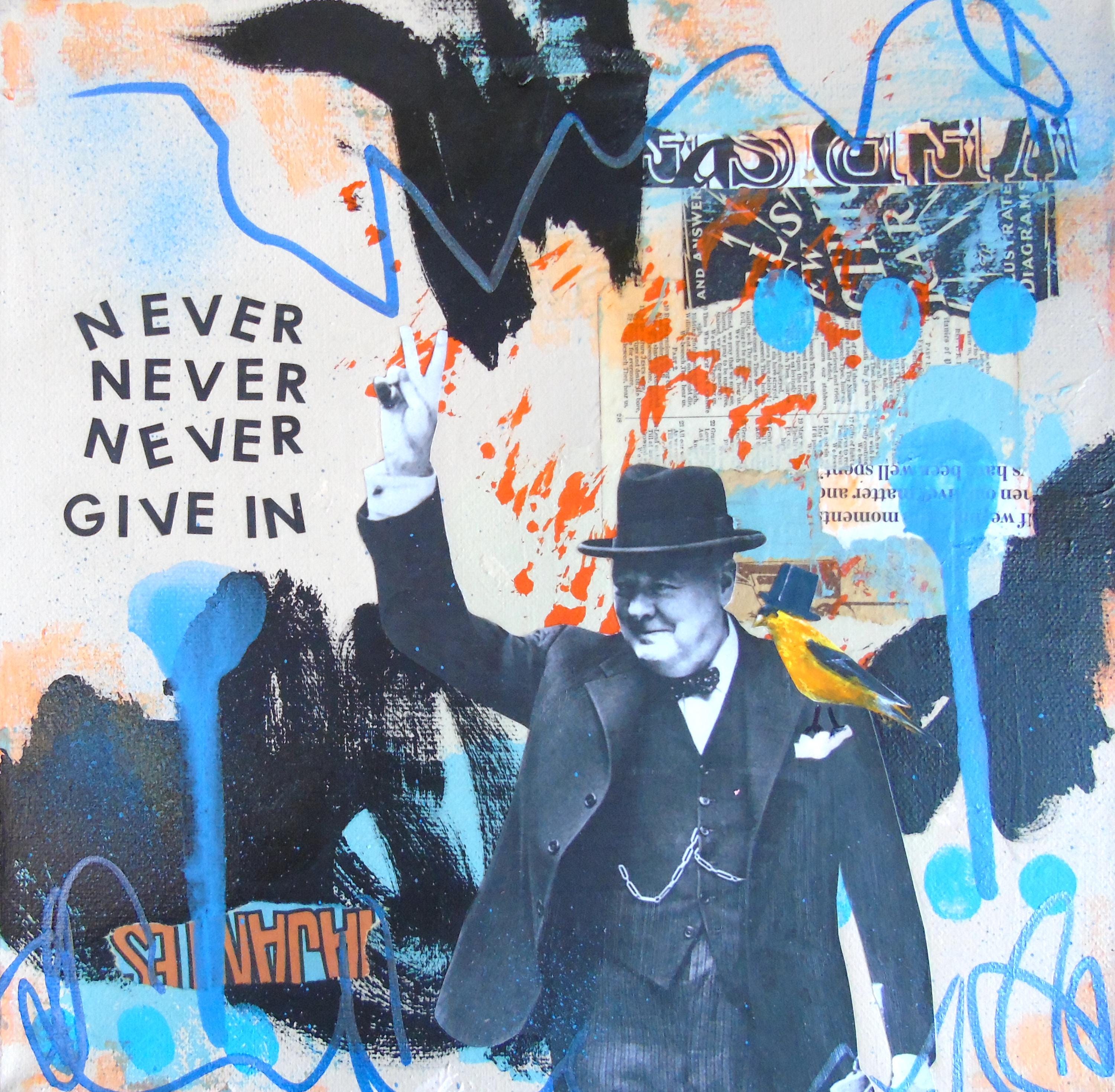 Never Give In Sir Winston Churchill original art collage art inspirational art mixed media collage painting canvas wall art