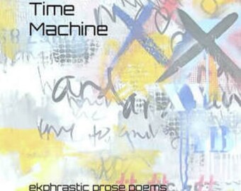 Pretty Time Machine: poèmes en prose ekphrastique de Lorette C. Luzajic Ebook - poésie, littérature, littérature, poésie en prose, poésie ekphrastique