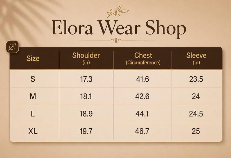Puede incluir: Una tabla de tallas para Elora Wear Shop con un encabezado marr&oacute;n oscuro y un fondo beige claro. La tabla enumera las tallas S, M, L y XL con las medidas correspondientes en pulgadas para hombros, circunferencia del pecho y largo de manga.