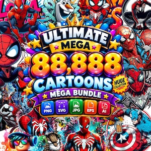 May include: A digital graphic featuring the text ULTIMATE MEGA 88,888 CARTOONS MEGA BUNDLE and HUGE COLLECTION. The design is surrounded by various Spider-Man illustrations, a cartoon snowman, and file format icons for PNG, SVG, JPG, EPS, and AI.