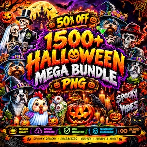 May include: A digital Halloween graphic bundle featuring skeletons in formal wear, dogs and a chicken in witch hats, pumpkins, and a crow. The text reads 50% OFF 1500+ HALLOWEEN MEGA BUNDLE PNG, SPOOKY VIBES, PREMIUM QUALITY, INSTANT DOWNLOAD, HIGH RESOLUTION, and UNLIMITED USE.